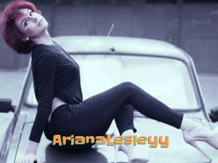 ArianaLesleyy