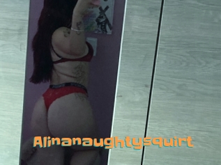 Alinanaughtysquirt