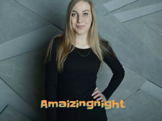 Amaizingnight