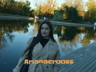 Arianacrooss