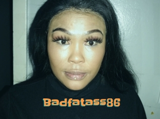 Badfatass86