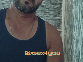 Bixsex4you