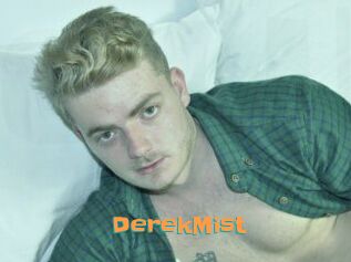 DerekMist