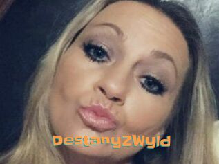 DestanyZWyld