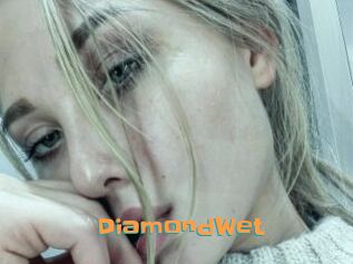 DiamondWet