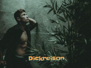 Dickreison