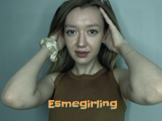 Esmegirling