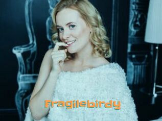 Fragilebirdy
