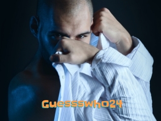 Guessswho24