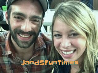 JandSFunTimes