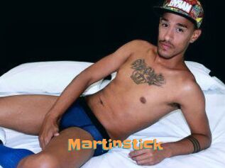 Martinstick