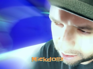 Mickdollz