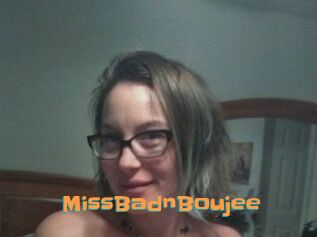 MissBadnBoujee