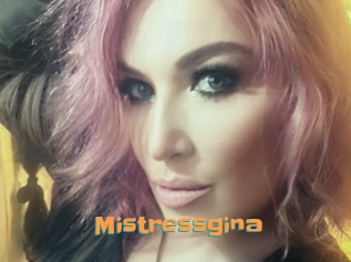 Mistressgina