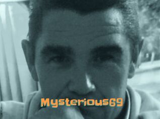 Mysterious69
