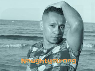 Naughtystrong