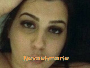 Nevaehmarie