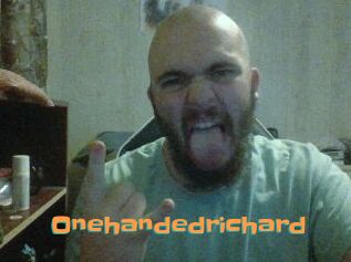 Onehandedrichard