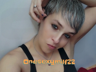 Onesexymilf22