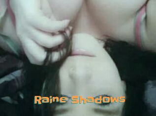 Raine_Shadows