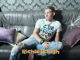 RichieRough