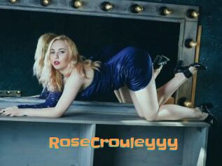 RoseCrouleyyy