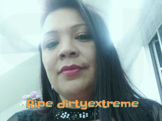 Ripe_dirtyextreme