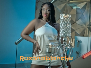 Roxanablanche