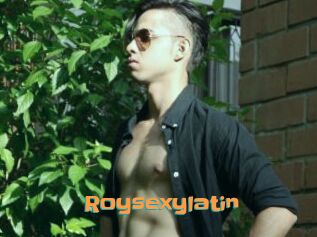 Roysexylatin