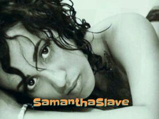 SamanthaSlave