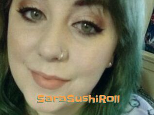 SaraSushiRoll