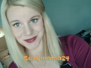 Sexymama24