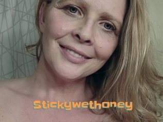 Stickywethoney