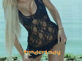 TenderLady
