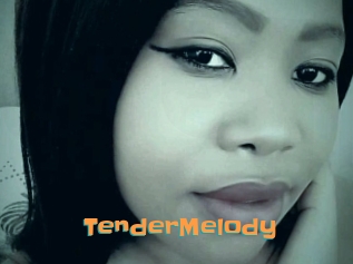 TenderMelody