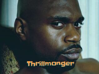 Thrillmonger