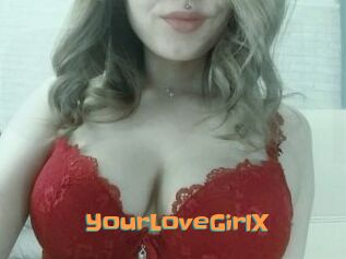 YourLoveGirlX