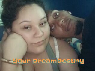 Your_DreamDestiny