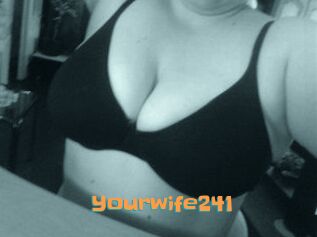 Yourwife241