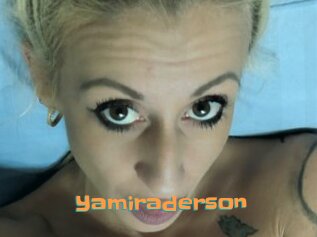 Yamiraderson