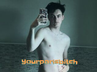 Yourparisbitch