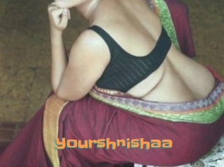 Yourshnishaa